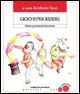 Libro Giochi per ridere. Educare gli adolescenti divertendosi di Alberto Terzi - ean 9788889197837 - Edizioni La Meridiana