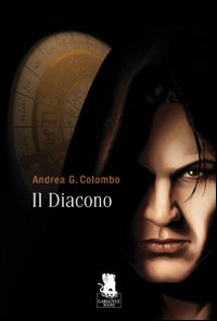 Libro diacono di Andrea G. Colombo - ean 9788889541470 - Gargoyle