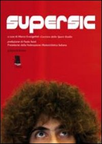 Libro Supersic. Tributo a Marco Simoncelli di  - ean 9788889541890 - Gargoyle