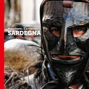 Libro Maschere e carnevale in Sardegna-Mask and Carnival in Sardinia di Franco Stefano Ruiu; Giulio Concu - ean 9788889545096 - Imago Multimedia