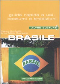 Libro Brasile di Mauro Cicchetti; Anna M. Scarparo - ean 9788889550328 - Morellini