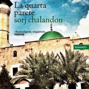 Libro quarta parete di Sorj Chalandon - ean 9788889767993 - Keller