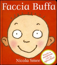 Libro Faccia buffa di Nicola Smee - ean 9788889777145 - Ape Junior