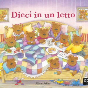 Libro Dieci in un letto di Alison Atkins - ean 9788889777442 - Ape Junior