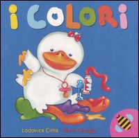 Libro colori di Lodovica Cima; Elena Giorgio - ean 9788889777718 - Ape Junior