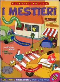 Libro mestieri di Lodovica Cima; Elena Giorgio - ean 9788889777756 - Ape Junior