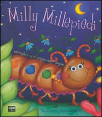 Libro Milly Millepiedi Multicolore di Rebecca Elliott - ean 9788889777992 - Ape Junior
