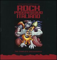 Libro Rock progressivo italiano. The Complete Discography. Ediz. italiana e inglese di Paolo Barotto; Marco D'Ubaldo - ean 9788889886014 - Mediane