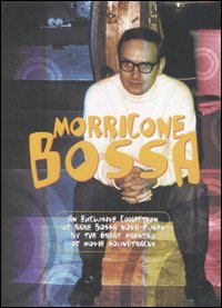 Libro Morricone bossa. Ediz. italiana e inglese. CD Audio di  - ean 9788889886021 - Mediane