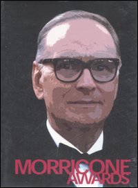 Libro Morricone Award. Ediz. italiana e inglese di  - ean 9788889886106 - Mediane