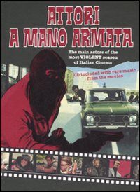 Libro Attori a mano armata. Ediz. italiana e inglese di  - ean 9788889886120 - Mediane