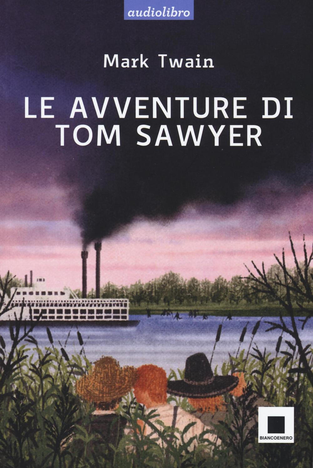 Libro avventure di Tom Sawyer di Mark Twain - ean 9788889921845 - Biancoenero