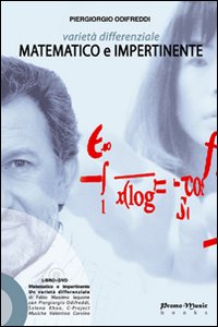 Libro Varietà differenziale. Matematico e impertinente di Piergiorgio Odifreddi - ean 9788890295010 - Promo Music