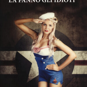 Libro storia la fanno gli idioti di Nicolò Nebo Zuliani - ean 9788890841385 - Limited Edition Books