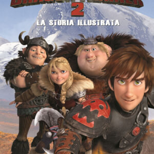 Libro Dragon Trainer 2. La storia illustrata di  - ean 9788891508775 - Fabbri