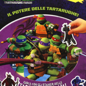 Libro potere delle tartarughe. Turtles Tartarughe Ninja di Valérie Ménard - ean 9788891509840 - Fabbri