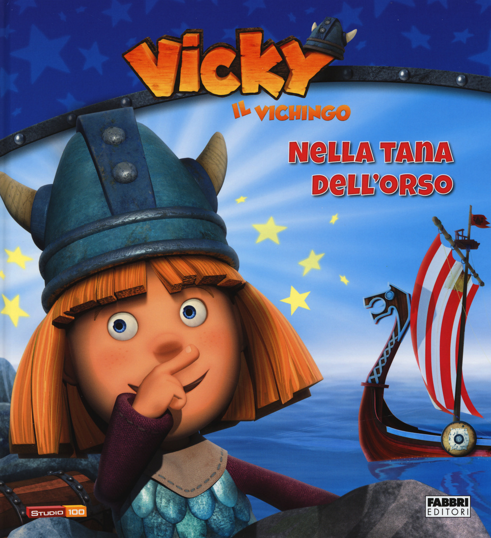 Libro Nella tana dell'orso. Vicky il vichingo di  - ean 9788891511539 - Fabbri
