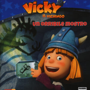 Libro orribile mostro. Vicky il vichingo di  - ean 9788891511645 - Fabbri