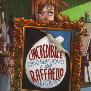 Libro incredibile caso dell'uovo e del Raffaello perduto di Laura Marx Fitzgerald - ean 9788891512437 - Fabbri
