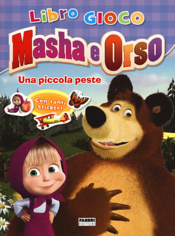 Libro piccola peste. Masha e Orso. Libro gioco. Con adesivi di  - ean 9788891515391 - Fabbri