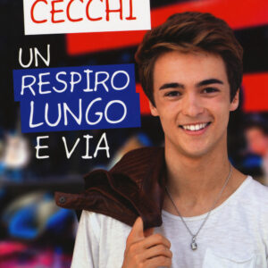 Libro respiro lungo e via di Leonardo Cecchi - ean 9788891813275 - Mondadori Electa