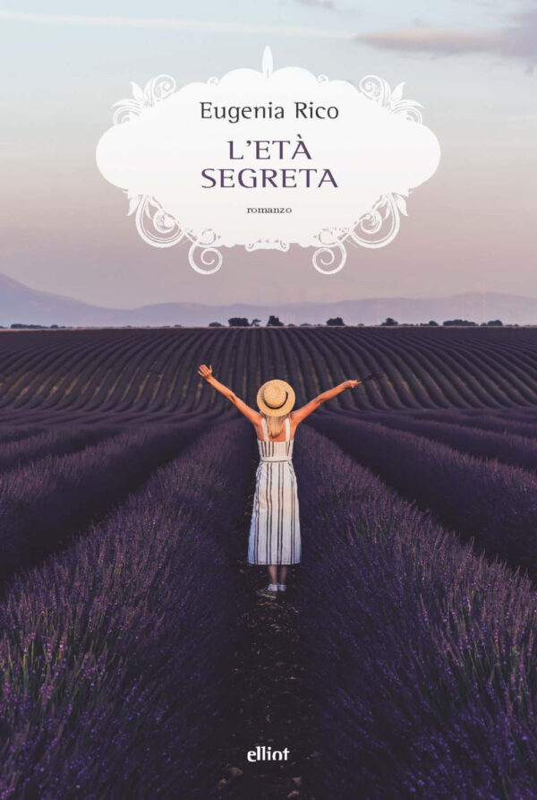 Libro età segreta di Eugenia Rico - ean 9788892760059 - Elliot