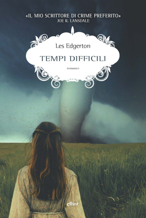 Libro Tempi difficili di Les Edgerton - ean 9788892761346 - Elliot