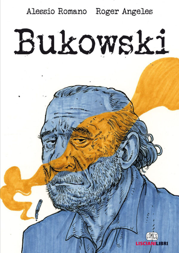 Libro Bukowski di Alessio Romano - ean 9788892810099 - Liscianilibri