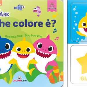 Libro Di che colore è? Baby Shark di  - ean 9788892810372 - Liscianilibri