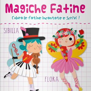 Libro Magiche fatine. Prescrittura. Colorini di  - ean 9788892810914 - Liscianilibri