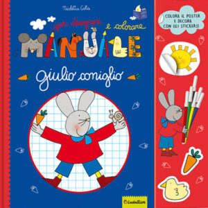 Libro grande manuale per disegnare e colorare Giulio Coniglio di Nicoletta Costa - ean 9788892811270 - Liscianilibri