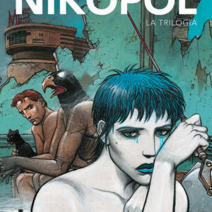 Libro fiera degli immortali-La donna trappola-Freddo equatore. La trilogia Nikopol di Enki Bilal - ean 9788892975224 - Alessandro