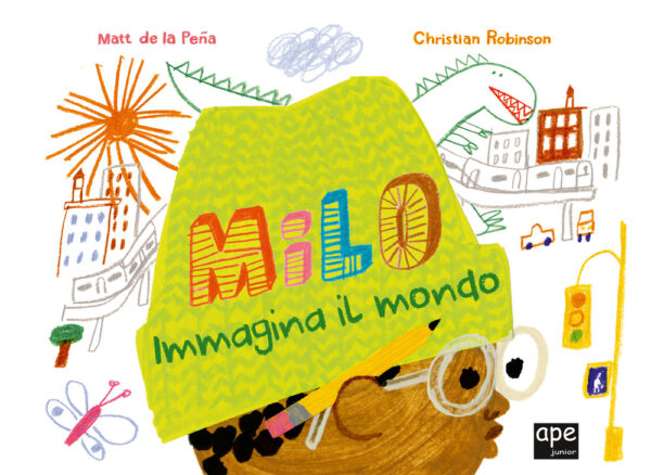 Libro Milo immagina il mondo di Matt De La Peña; Christian Robinson - ean 9788893096973 - Ape Junior