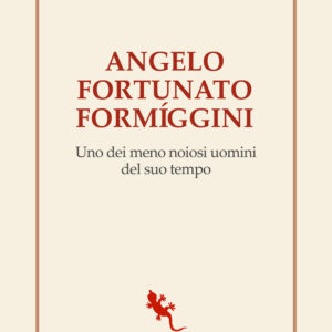 Libro Angelo Fortunato Formíggini. Uno dei meno noiosi uomini del suo tempo di Gianpaolo Anderlini - ean 9788893234078 - Compagnia Editoriale Aliberti