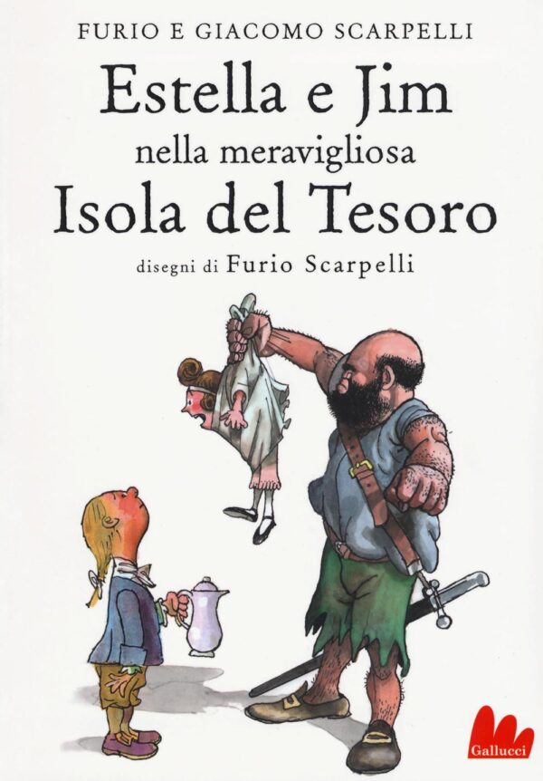 Libro Estella e Jim nella meravigliosa isola del tesoro di Furio Scarpelli; Giacomo Scarpelli - ean 9788893480420 - Gallucci