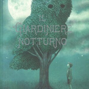 Libro giardiniere notturno di Eric Fan; Terry Fan - ean 9788893480581 - Gallucci