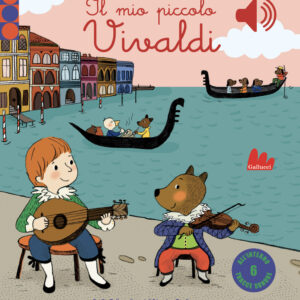 Libro mio piccolo Vivaldi. Libro sonoro di Emilie Collet - ean 9788893480642 - Gallucci