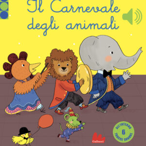 Libro carnevale degli animali. Libro sonoro di Emilie Collet; Séverine Cordier - ean 9788893481588 - Gallucci