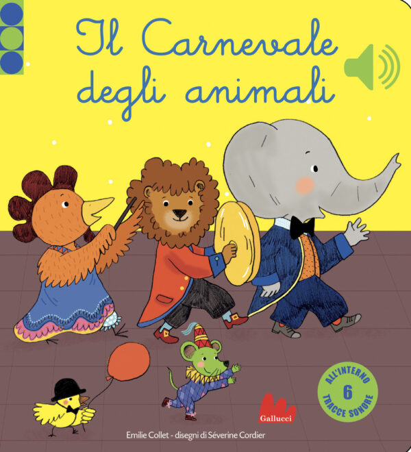 Libro carnevale degli animali. Libro sonoro di Emilie Collet; Séverine Cordier - ean 9788893481588 - Gallucci