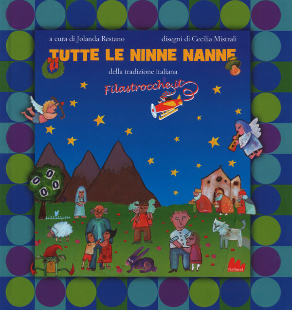 Libro Tutte le ninne nanne della tradizione italiana di  - ean 9788893482004 - Gallucci