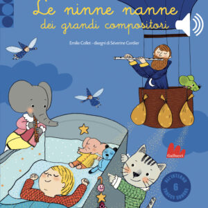 Libro ninne nanne dei grandi compositori. Libro sonoro di Emilie Collet - ean 9788893482172 - Gallucci