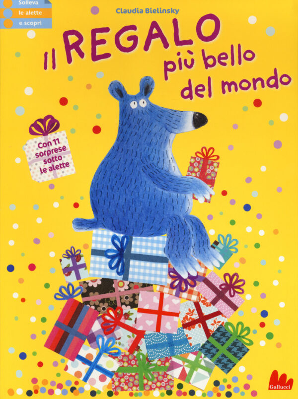 Libro regalo più bello del mondo di Claudia Bielinsky - ean 9788893482769 - Gallucci