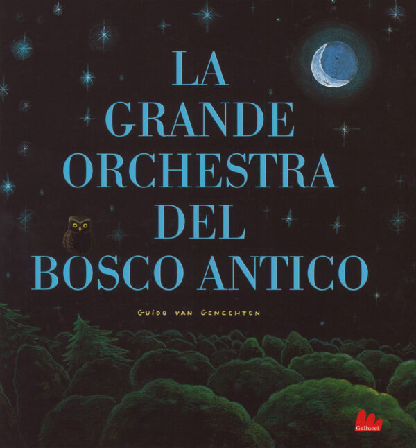 Libro grande orchestra del bosco antico di Guido Van Genechten - ean 9788893483063 - Gallucci