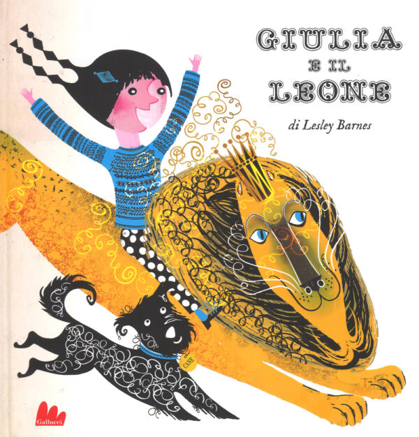 Libro Giulia e il leone di Lesley Barnes - ean 9788893483148 - Gallucci