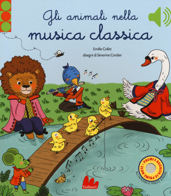 Libro animali nella musica classica di Emilie Collet; Séverine Cordier - ean 9788893483469 - Gallucci
