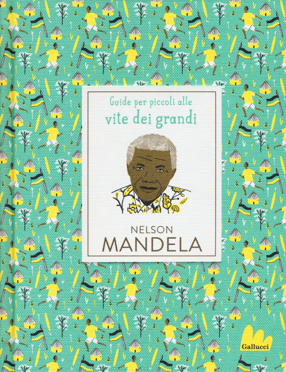 Libro Nelson Mandela di Isabel Thomas - ean 9788893484091 - Gallucci