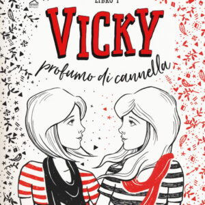 Libro Vicky profumo di cannella. Trilogia dei mondi paralleli di Dagmar Bach - ean 9788893484763 - Gallucci