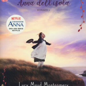Libro Anna dell'isola. Anna dai capelli rossi di Lucy Maud Montgomery - ean 9788893485357 - Gallucci