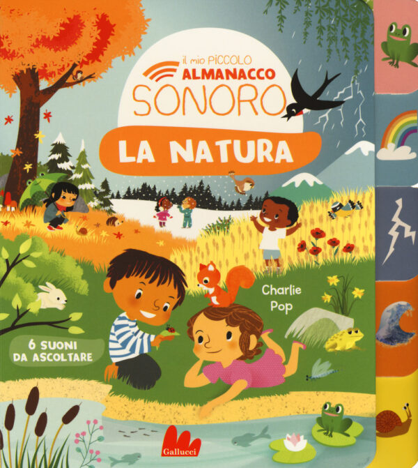 Libro natura. Il mio piccolo almanacco sonoro di Charlie Pop - ean 9788893487887 - Gallucci