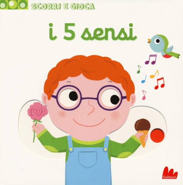 Libro 5 sensi. Scorri e gioca di Nathalie Choux - ean 9788893488358 - Gallucci